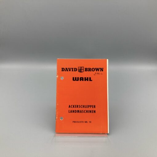 DAVID BROWN WAHL Preisliste Ackerschlepper, Landmaschinen Nr. 10