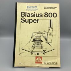 EPPLE Betriebsanleitung u. Ersatzteilliste Blasius 800 super