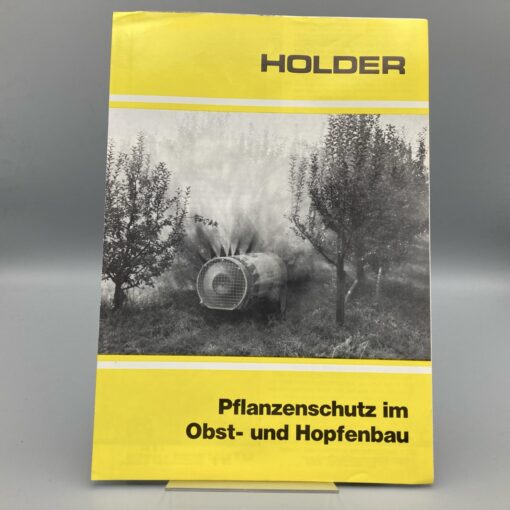 HOLDER Prospekt Pflanzenschutz im Obstbau