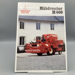 DEUTZ FAHR Prospekt Mähdrescher M600